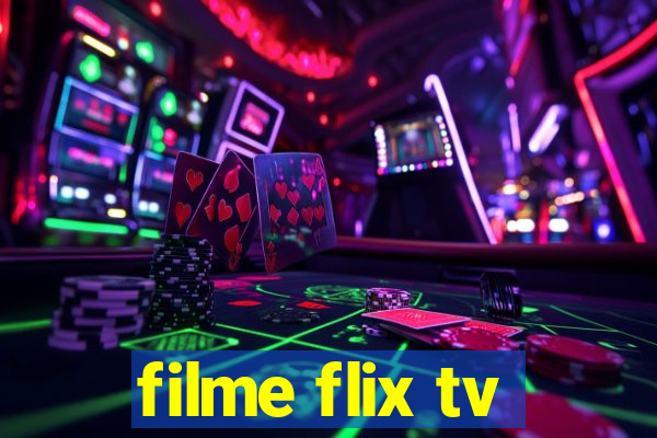filme flix tv